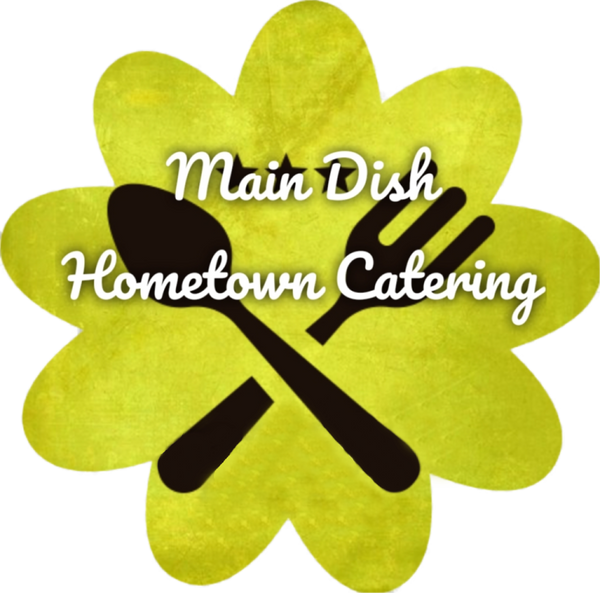 Main Dish Hometown Catering